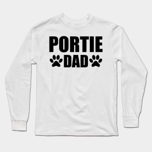 PORTIE DAD - PORTIE DOG DAD Long Sleeve T-Shirt